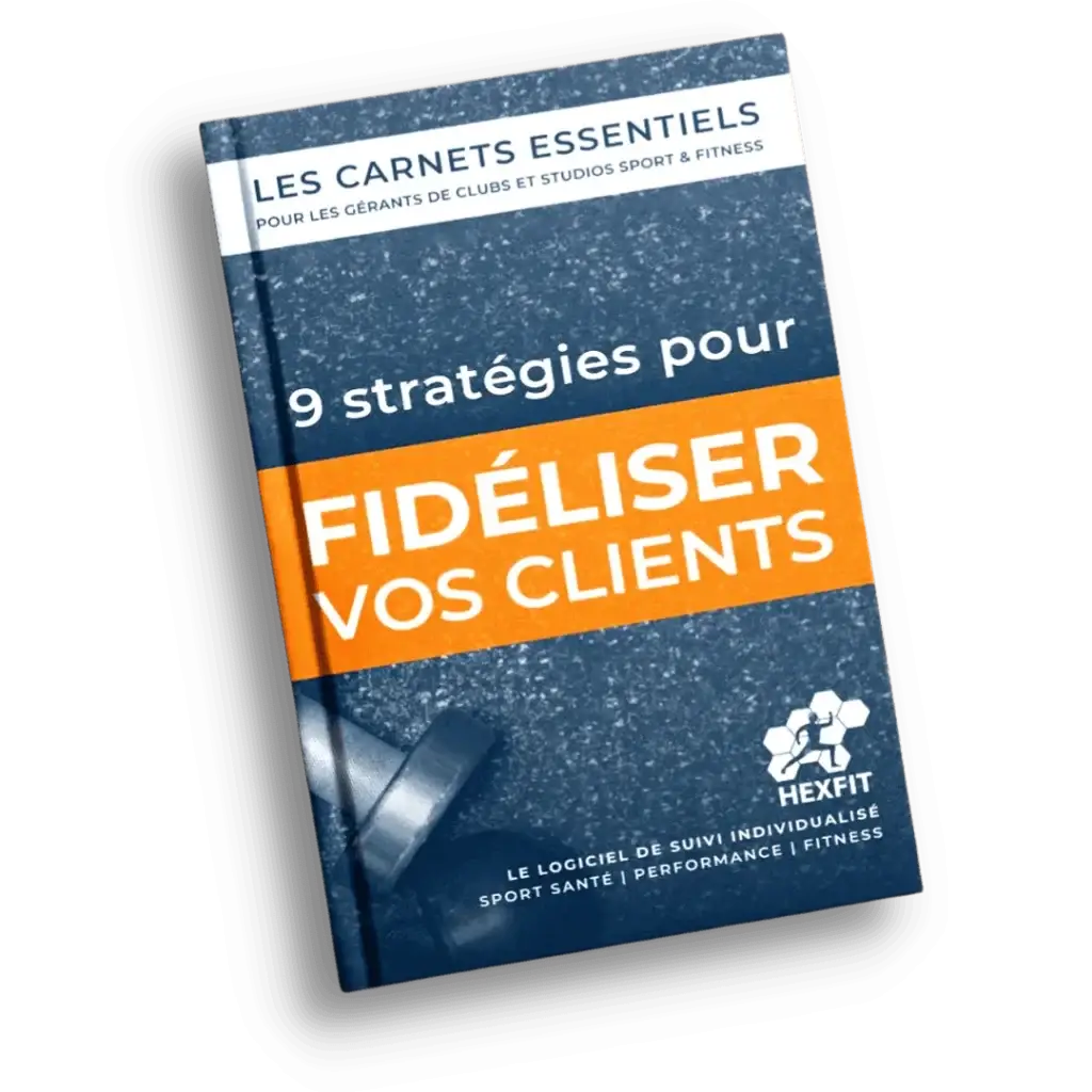 Mockup du ebook Hexfit pour les pros de l'activité physique nommé «9 stratégies pour fidéliser tes clients»